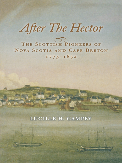 Title details for After the Hector by Lucille H. Campey - Wait list